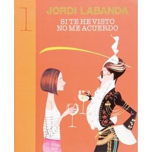 SI TE HE VISTO NO ME ACUERDO (1) | 9788493303662 | LABANDA, JORDI | Llibreria Aqualata | Comprar llibres en català i castellà online | Comprar llibres Igualada