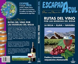 RUTAS DEL VINO POR LAS BODEGAS  DEL RIOJA GUIA AZUL | 9788416766376 | MONREAL, MANUEL/GARCÍA, JESÚS | Llibreria Aqualata | Comprar llibres en català i castellà online | Comprar llibres Igualada