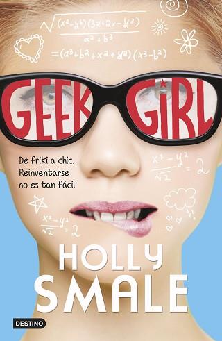 GEEK GIRL | 9788408138662 | SMALE, HOLLY | Llibreria Aqualata | Comprar libros en catalán y castellano online | Comprar libros Igualada