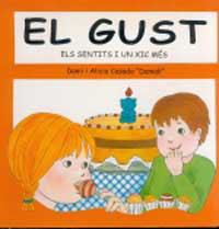 GUST, EL (ELS SENTITS I UN XIC MES 4) | 9788427264342 | CASADO, DAMI I ALICIA | Llibreria Aqualata | Comprar llibres en català i castellà online | Comprar llibres Igualada