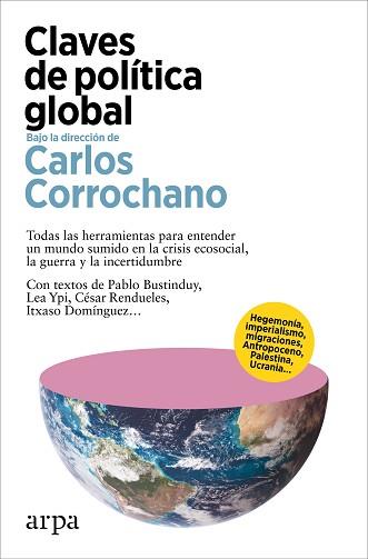 CLAVES DE POLÍTICA GLOBAL | 9788419558893 | CORROCHANO, CARLOS | Llibreria Aqualata | Comprar llibres en català i castellà online | Comprar llibres Igualada