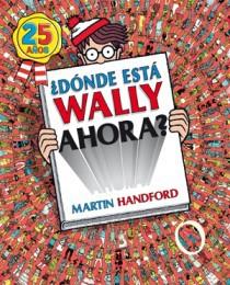 DÓNDE ESTÁ WALLY AHORA? (ED. 25 AÑOS) | 9788466649919 | HANDFORD, MARTIN | Llibreria Aqualata | Comprar llibres en català i castellà online | Comprar llibres Igualada