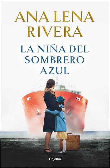 NIÑA DEL SOMBRERO AZUL, LA | 9788425366765 | RIVERA, ANA LENA | Llibreria Aqualata | Comprar llibres en català i castellà online | Comprar llibres Igualada