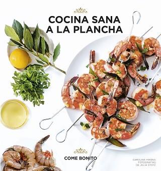 COCINA SANA A LA PLANCHA | 9788416890057 | HWANG, CAROLINE / STOTZ, JULIA | Llibreria Aqualata | Comprar llibres en català i castellà online | Comprar llibres Igualada