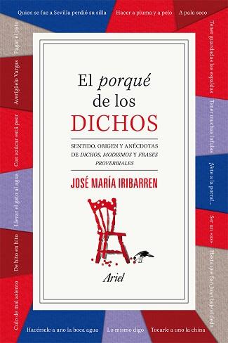 PORQUÉ DE LOS DICHOS, EL | 9788434408456 | IRIBARREN, JOSÉ MARÍA  | Llibreria Aqualata | Comprar llibres en català i castellà online | Comprar llibres Igualada