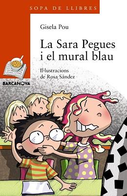 SARA PEGUES I EL MURAL BLAU, LA | 9788448932831 | POU, GISELA | Llibreria Aqualata | Comprar llibres en català i castellà online | Comprar llibres Igualada