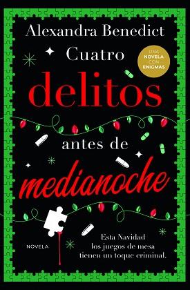 CUATRO DELITOS ANTES DE MEDIANOCHE | 9788419834874 | BENEDICT, ALEXANDRA | Llibreria Aqualata | Comprar llibres en català i castellà online | Comprar llibres Igualada