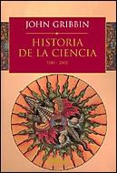 HISTORIA DE LA CIENCIA | 9788484326076 | GRIBBIN, JOHN | Llibreria Aqualata | Comprar llibres en català i castellà online | Comprar llibres Igualada