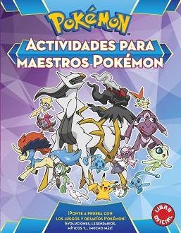 ACTIVIDADES PARA MAESTROS POKÉMON (POKÉMON) | 9788490437988 | VARIOS AUTORES | Llibreria Aqualata | Comprar llibres en català i castellà online | Comprar llibres Igualada