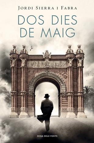 DOS DIES DE MAIG (INSPECTOR MASCARELL 4) | 9788401388682 | SIERRA I FABRA, JORDI | Llibreria Aqualata | Comprar libros en catalán y castellano online | Comprar libros Igualada