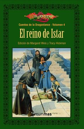 REINO DE ISTAR, EL (CUENTOS DE DRAGONLANCE. VOLUMEN 4) | 9788448005641 | AA.VV. | Llibreria Aqualata | Comprar llibres en català i castellà online | Comprar llibres Igualada