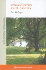 PENSAMIENTOS EN EL CAMINO | 9788493509521 | HELLINGER, BERT (1925- ) | Llibreria Aqualata | Comprar libros en catalán y castellano online | Comprar libros Igualada