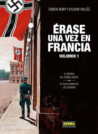 ÉRASE UNA VEZ EN FRANCIA 1 | 9788467910988 | NURY, FABIEN / VALLÉE, SYLVAIN | Llibreria Aqualata | Comprar libros en catalán y castellano online | Comprar libros Igualada