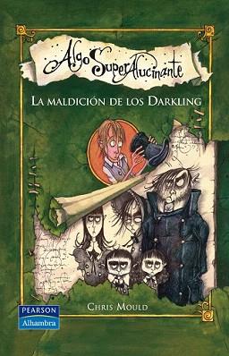 MALDICIÓN DE LOS DARKLING, LA | 9788420555478 | MOULD, CHRIS | Llibreria Aqualata | Comprar llibres en català i castellà online | Comprar llibres Igualada