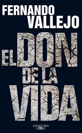 DON DE LA VIDA, EL | 9788420406046 | VALLEJO, FERNANDO | Llibreria Aqualata | Comprar llibres en català i castellà online | Comprar llibres Igualada