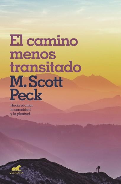 CAMINO MENOS TRANSITADO, EL | 9788416076970 | PECK, M. SCOTT | Llibreria Aqualata | Comprar llibres en català i castellà online | Comprar llibres Igualada