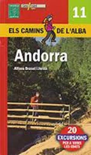 ANDORRA (ELS CAMINS DE L'ALBA 11) | 9788496688865 | BROSEL I JORDA, ALFONS | Llibreria Aqualata | Comprar llibres en català i castellà online | Comprar llibres Igualada