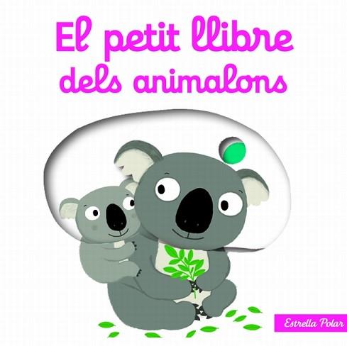 PETIT LLIBRE DELS ANIMALONS, EL | 9788499327495 | CHOUX, NATHALIE | Llibreria Aqualata | Comprar llibres en català i castellà online | Comprar llibres Igualada