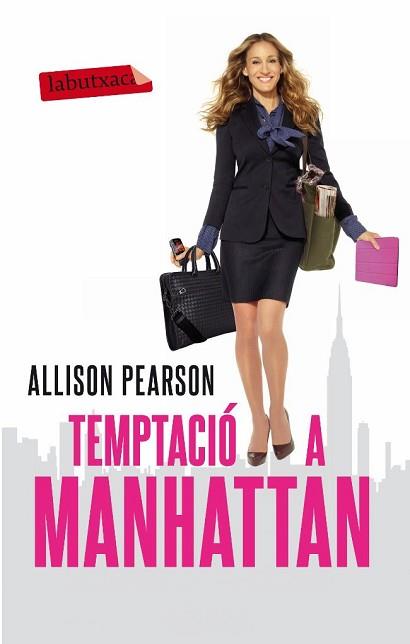 TEMPTACIO A MANHATTAN (LABUTXACA) | 9788499303635 | PEARSON, ALLISON | Llibreria Aqualata | Comprar libros en catalán y castellano online | Comprar libros Igualada