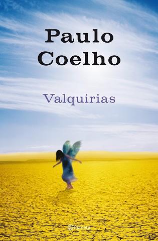 VALQUIRIAS | 9788408093190 | COELHO, PAULO | Llibreria Aqualata | Comprar llibres en català i castellà online | Comprar llibres Igualada