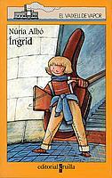 INGRID (V.V. TARONJA 126) | 9788466104357 | ALBO, NURIA | Llibreria Aqualata | Comprar libros en catalán y castellano online | Comprar libros Igualada