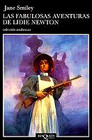 FABULOSAS AVENTURAS DE LIDIE NEWTON, LAS (ANDANZAS 416) | 9788483101445 | SMILEY, JANE | Llibreria Aqualata | Comprar llibres en català i castellà online | Comprar llibres Igualada