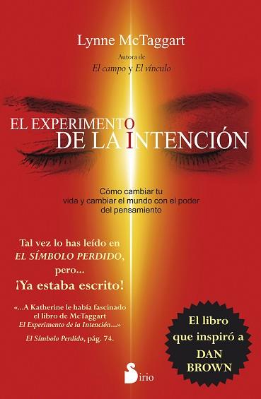 EXPERIMENTO DE LA INTENCIÓN, EL | 9788416233243 | MCTAGGART, LYNNE (1951- ) | Llibreria Aqualata | Comprar llibres en català i castellà online | Comprar llibres Igualada