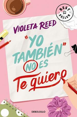 YO TAMBIÉN NO ES TE QUIERO (QUERERTE 1) | 9788466376877 | REED, VIOLETA | Llibreria Aqualata | Comprar llibres en català i castellà online | Comprar llibres Igualada