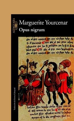 OPUS NIGRUM | 9788420422190 | YOURCENAR, MARGUERITE | Llibreria Aqualata | Comprar libros en catalán y castellano online | Comprar libros Igualada