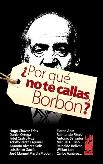 POR QUÉ NO TE CALLAS, BORBÓN? | 9788481365283 | CASTRO, FIDEL/CHÁVEZ, HUGO/ORTEGA, DANIEL | Llibreria Aqualata | Comprar llibres en català i castellà online | Comprar llibres Igualada