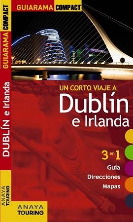 DUBLÍN E IRLANDA (GUIARAMA 2014) | 9788499356013 | BLANCO BARBA, ELISA | Llibreria Aqualata | Comprar llibres en català i castellà online | Comprar llibres Igualada