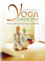 YOGA & MEDICINA | 9788499100135 | MCCALL, TIMOTHY | Llibreria Aqualata | Comprar llibres en català i castellà online | Comprar llibres Igualada