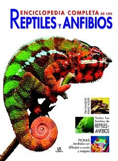 ENCICLOPEDIA COMPLETA DE LOS REPTILES Y ANFIBIOS | 9788466223034 | AAVV | Llibreria Aqualata | Comprar llibres en català i castellà online | Comprar llibres Igualada