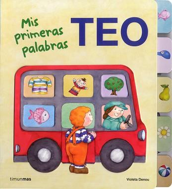 MIS PRIMERAS PALABRAS (TEO LLIBRE CARTRO GRAN) | 9788408103301 | DENOU, VIOLETA | Llibreria Aqualata | Comprar llibres en català i castellà online | Comprar llibres Igualada