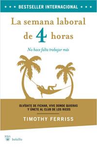 SEMANA LABORAL DE 4 HORAS, LAS (BOLSILLO) | 9788498676792 | FERRISS, TIMOTHY | Llibreria Aqualata | Comprar llibres en català i castellà online | Comprar llibres Igualada