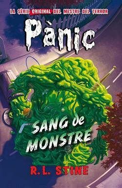 PANIC 15. SANG DE MONSTRE | 9788416387649 | STINE, R.L. | Llibreria Aqualata | Comprar llibres en català i castellà online | Comprar llibres Igualada