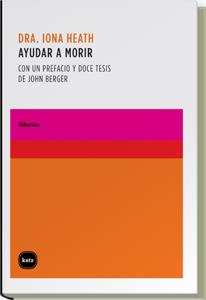 AYUDAR A MORIR | 9788496859401 | HEATH, IONA | Llibreria Aqualata | Comprar llibres en català i castellà online | Comprar llibres Igualada