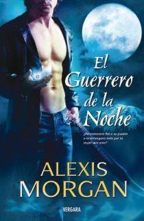 GUERRERO DE LA NOCHE , EL (VERGARA ROMANTICA PARANORMAL) | 9788466637992 | MORGAN, ALEXIS | Llibreria Aqualata | Comprar llibres en català i castellà online | Comprar llibres Igualada