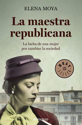 MAESTRA REPUBLICANA, LA | 9788490625491 | MOYA, ELENA | Llibreria Aqualata | Comprar libros en catalán y castellano online | Comprar libros Igualada