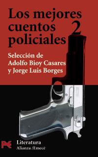 MEJORES CUENTOS POLICIALES 2, LOS (LB L 5618) | 9788420677651 | BIOY CASARES, ADOLFO / BORGES, JOSE LUIS | Llibreria Aqualata | Comprar libros en catalán y castellano online | Comprar libros Igualada