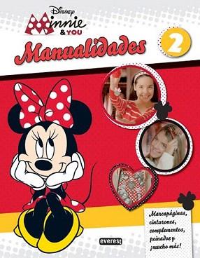 MINNIE & YOU. MANUALIDADES 2 | 9788444134642 | WALT DISNEY COMPANY | Llibreria Aqualata | Comprar llibres en català i castellà online | Comprar llibres Igualada