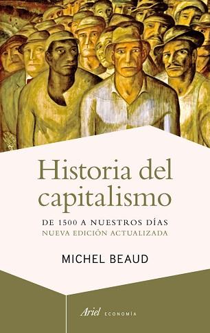 HISTORIA DEL CAPITALISMO | 9788434408487 | BEAUD, MICHEL | Llibreria Aqualata | Comprar libros en catalán y castellano online | Comprar libros Igualada