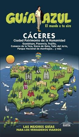 CÁCERES (GUÍA AZUL) | 9788416766819 | CABRERA, DANIEL / LEDRADO, PALOMA / YUSTE, ENRIQUE / GARRIDO, LEANDRO | Llibreria Aqualata | Comprar llibres en català i castellà online | Comprar llibres Igualada