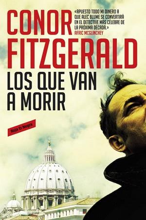 LOS QUE VAN A MORIR | 9788439725671 | FITZGERALD, CONOR | Llibreria Aqualata | Comprar llibres en català i castellà online | Comprar llibres Igualada