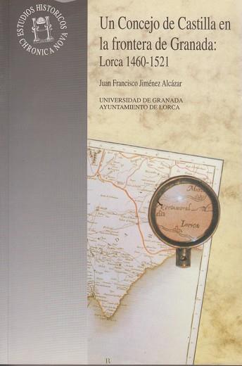 CONCEJO DE CASTILLA EN LA FRNTERA DE GRANADA, UN | 9788433823281 | JIMENEZ | Llibreria Aqualata | Comprar llibres en català i castellà online | Comprar llibres Igualada