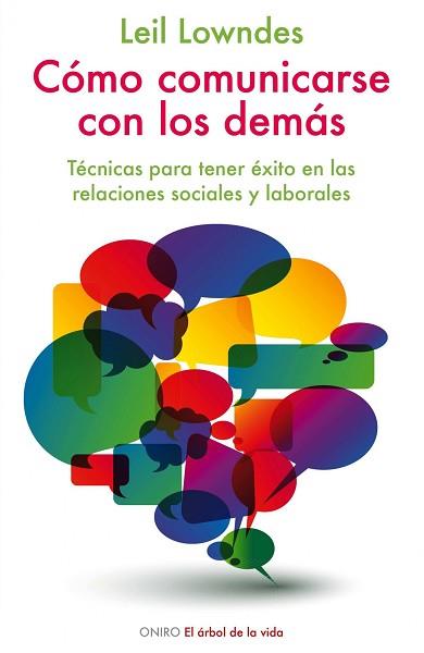 COMO COMUNICARSE CON LOS DEMAS | 9788497545761 | LOWNDES, LEIL | Llibreria Aqualata | Comprar llibres en català i castellà online | Comprar llibres Igualada