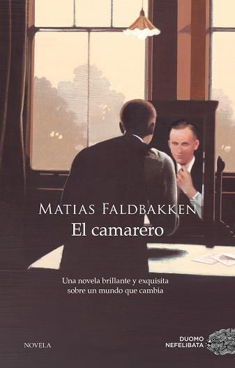 CAMARERO, EL | 9788417128425 | FALDBAKKEN, MATIAS | Llibreria Aqualata | Comprar llibres en català i castellà online | Comprar llibres Igualada