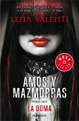 AMOS Y MAZMORRAS - PRIMERA PARTE - LA DOMA | 9788490327166 | VALENTI, LENA | Llibreria Aqualata | Comprar llibres en català i castellà online | Comprar llibres Igualada