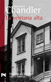 VENTANA ALTA, LA (LB BA 0705) | 9788420673325 | CHANDLER, RAYMOND | Llibreria Aqualata | Comprar libros en catalán y castellano online | Comprar libros Igualada