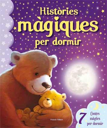 HISTÒRIES MÀGIQUES PER DORMIR | 9788416279180 | Llibreria Aqualata | Comprar llibres en català i castellà online | Comprar llibres Igualada